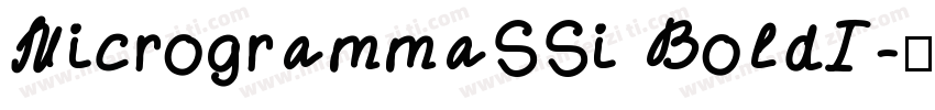 MicrogrammaSSi BoldI字体转换